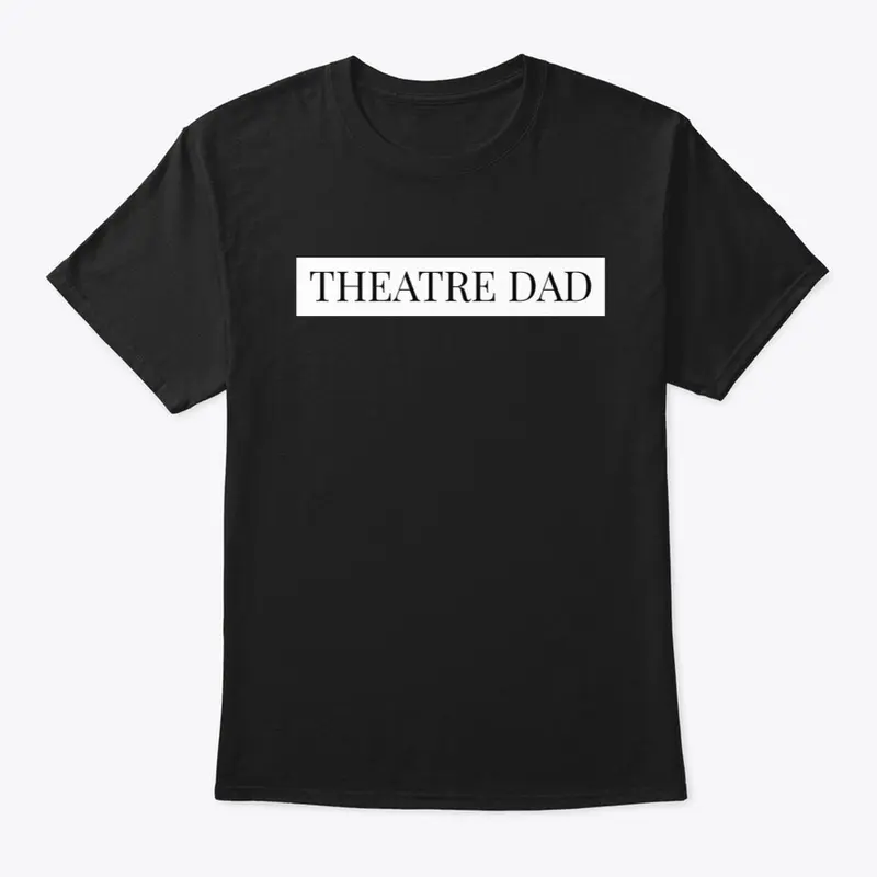 Theatre Dad