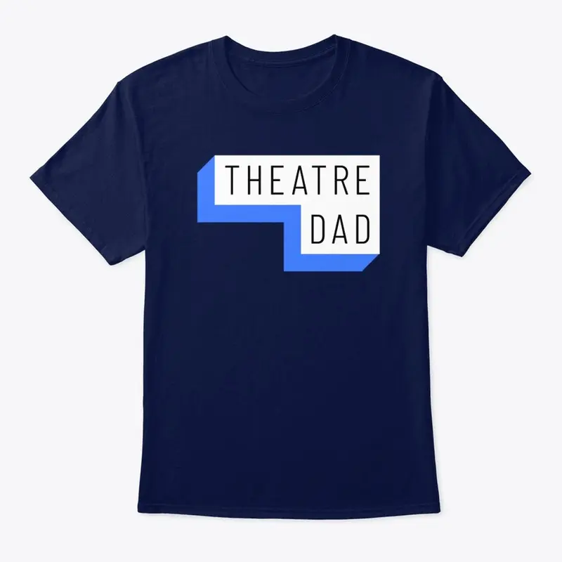 Theatre Dad 2